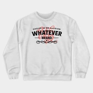 Whatever Brand (black and red) Crewneck Sweatshirt